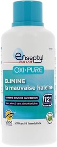 Efiseptyl - Oxi-Pure Renforcement de la dentition Bain de Bouche Protection Halitose - Haleine Fraîche 12h - Efficacité Prouvée - Goût Menthe - Sans Alcool - 500 ml