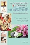 Comprehensive Handbook of Traditional Chinese Medicine: Prevention & Natural Healing