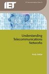 Understanding Telecommunications Networks