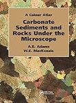 Carbonate Sediments and Rocks Under