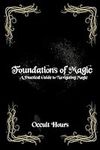 Foundations of Magic: A Practical G