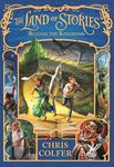 Beyond the Kingdoms: Book 4 (Land of Stories)