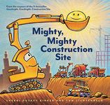 Mighty, Mighty Construction Site (G