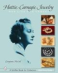 Hattie Carnegie Jewelry: Her Life A