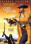 A Good Day to Die