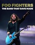 Foo Fighters: The Band That Dave Ma