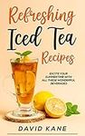 Refreshing Iced Tea Recipes: Excite