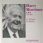 Harry Mortimer - A Tribute in Music