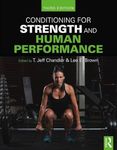 Conditioning for Strength and Human Performance: Third Edition