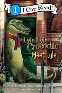 Lyle, Lyle Crocodile: Meet Lyle