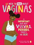 We Need to Talk About Vaginas: An I