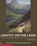 Lightly on the Land: The Sca Trail Building And Maintenance Manual 2nd Edition