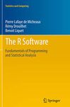 The R Software: Fundamentals of Programming and Statistical Analysis: 40 (Statistics and Computing)