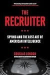 The Recruiter: Spying and the Lost 