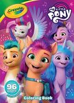 Crayola My Little Pony Coloring Book with Stickers, Gift for Girls and Boys, 96 Pages, Ages 3, 4, 5, 6, Multi- Color