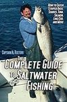 The Complete Guide to Saltwater Fis