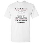 UGP Campus Apparel Basically a Surgeon - Funny Surgery Doctor Quotes T Shirt - 3X-Large - White