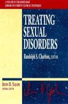 Treating Sexual Disorders (Jossey-Bass Library of Current Clinical Technique)