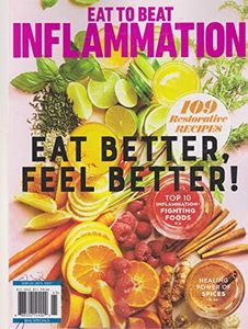 Eat To Beat Inflammation Magazine 2021