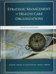 The Strategic Management of Health 