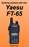 Getting Started with the Yaesu FT-65R