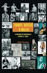 Shaken, Rattled & Rolled: A History of Rockabilly and Rock 'n' Roll