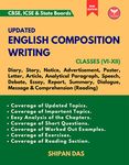 Updated English Composition Writing (CBSE, ICSE & State Boards) [Paperback] Shipan Das