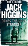 Comes the Dark Stranger: The Classic Bestseller