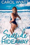 Seaside Hideaway (Beyond The Red Carpet Book 2)