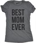 Womens Best Mom Ever T Shirt Funny 