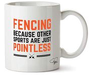 Hippowarehouse Fencing Because Other Sports are Pointless Printed Mug Cup Ceramic 10oz