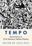 Tempo: Excursions in 21st Century Italian Poetry