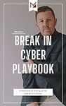 Break in Cyber Playbook - In-Depth 