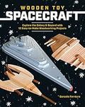 Wooden Toy Spacecraft: Explore the 