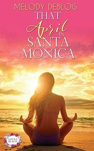 That April in Santa Monica: 1