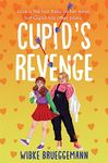 Cupid's Revenge: A Hilariously Honest YA Romance That's Full of Heart