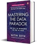 Mastering the Data Paradox: Key to Winning in the AI Age