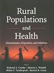 Rural Populations and Health: Deter