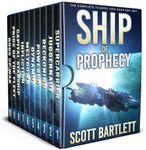 Ship of Prophecy: The Complete 10-Book Military Science Fiction Box Set