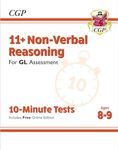 11+ GL 10-Minute Tests: Non-Verbal Reasoning - Ages 8-9 (with Online Edition) (CGP 11+ Ages 8-9)