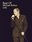 Best of Michael Bolton Live