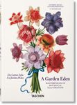 A Garden Eden. Masterpieces of Botanical Illustration.