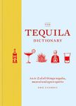 The Tequila Dictionary