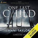 One Last Child: Tallman's Valley Detectives, Book 1