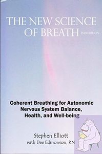 The New Science of Breath - 2nd Edition