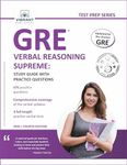 GRE Verbal Reasoning Supreme: Study Guide with Practice Questions