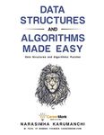 Data Structures and Algorithms Made Easy