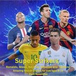 Super Strikers: Ronaldo, Messi, Neymar, Mbappe, Haaland: Amazing Soccer Stories for Kids Ages 8-14