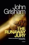 The Runaway Jury: A Novel