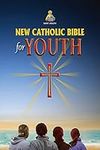 New Catholic Bible for Youth